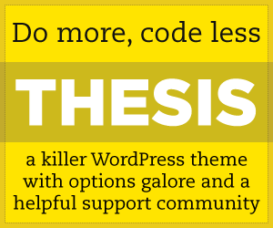 Thesis Theme for WordPress:  Options Galore and a Helpful Support Community